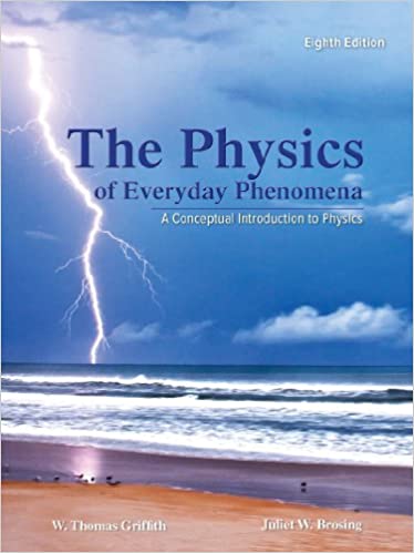 Physics of Everyday Phenomena (8th Edition) - Orginal Pdf